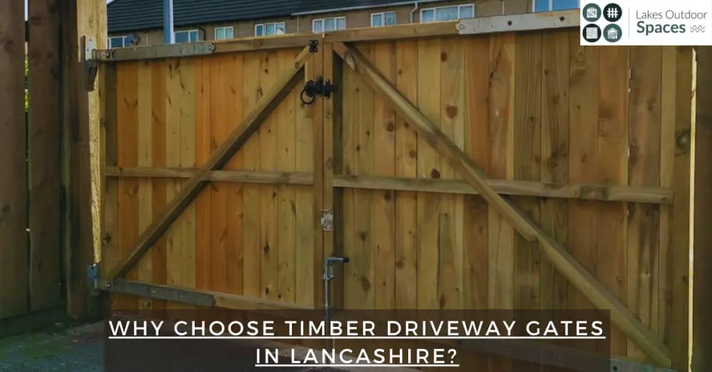 Choose Timber Driveway Gates in Lancashire